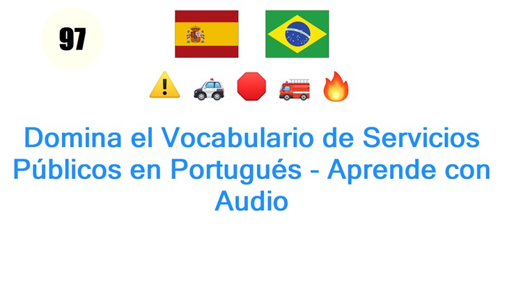 Domina el Vocabulario de Servicios Públicos en Portugués - Aprende con Audio
